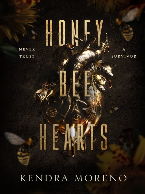 Title details for Honey Bee Hearts by Kendra Moreno - Available